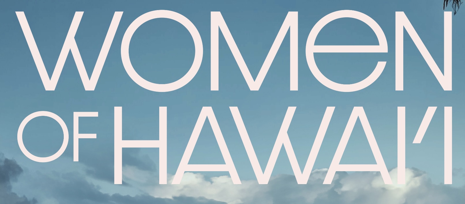 Women of Hawai'i - Reality TV Now Casting Link
